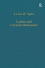 Cover: Luther and German Humanism - Routledge