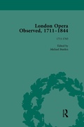Cover: London Opera Observed 1711-1844, Volume I - Routledge
