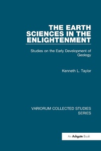 Bild vergrößern Bild: The Earth Sciences in the Enlightenment - Routledge