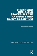 Cover: Urban and Religious Spaces in Late Antiquity and Early Byzantium - Routledge
