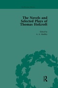 Cover: The Novels and Selected Plays of Thomas Holcroft Vol 4 - Routledge
