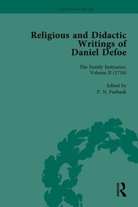 Enlarge image Cover: Religious and Didactic Writings of Daniel Defoe, Part I Vol 2 - Routledge