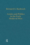 Cover: Armies and Politics in the Early Medieval West - Routledge