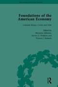 Cover: The Foundations of the American Economy Vol 3 - Routledge