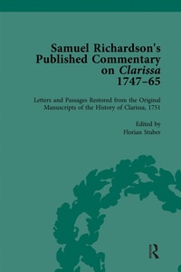 Enlarge image Cover: Samuel Richardson's Published Commentary on Clarissa, 1747-1765 Vol 2 - Routledge