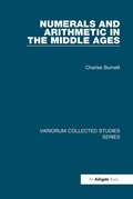 Cover: Numerals and Arithmetic in the Middle Ages - Routledge
