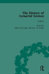 Abbildung von: The History of Actuarial Science Vol VI - Routledge