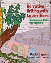 Abbildung von: Narrative Writing with Latinx Teens - Routledge