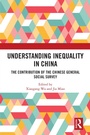 Cover: Understanding Inequality in China - Routledge