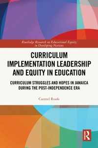 Enlarge image Cover: Curriculum Implementation Leadership and Equity in Education - Routledge