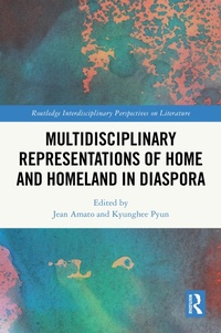 Abbildung von: Multidisciplinary Representations of Home and Homeland in Diaspora - Routledge
