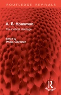 Cover: A. E. Housman - Routledge