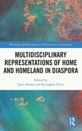 Cover: Multidisciplinary Representations of Home and Homeland in Diaspora - Routledge
