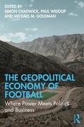 Cover: The Geopolitical Economy of Football - Routledge