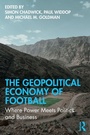 Bild: The Geopolitical Economy of Football - Routledge