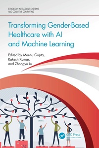 Abbildung von: Transforming Gender-Based Healthcare with AI and Machine Learning - CRC Press