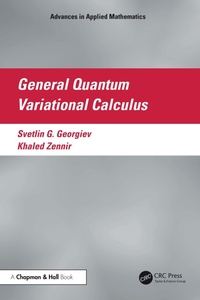 Abbildung von: General Quantum Variational Calculus - Chapman and Hall