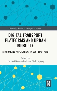Enlarge image Cover: Digital Transport Platforms and Urban Mobility - Routledge
