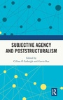 Cover: Subjective Agency and Poststructuralism - Routledge