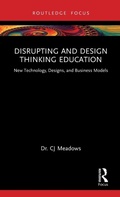 Cover: Disrupting and Design Thinking Education - Routledge
