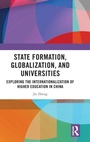 Cover: State Formation, Globalization, and Universities - Routledge