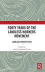 Cover: Forty Years of the Landless Workers Movement - Routledge