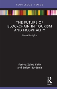 Abbildung von: The Future of Blockchain in Tourism and Hospitality - Routledge