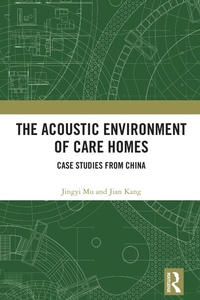 Bild vergrößern Bild: The Acoustic Environment of Care Homes - Routledge