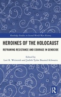 Cover: Heroines of the Holocaust - Routledge