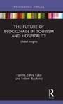 Cover: The Future of Blockchain in Tourism and Hospitality - Routledge