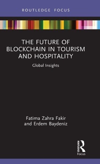 Enlarge image Cover: The Future of Blockchain in Tourism and Hospitality - Routledge