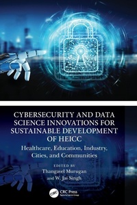 Abbildung von: Cybersecurity and Data Science Innovations for Sustainable Development of HEICC - CRC Press