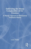 Cover: Embracing the Messy Complexities of Co-Creation - Routledge