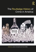 Cover: The Routledge History of Crime in America - Routledge