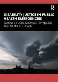 Abbildung von: Disability Justice in Public Health Emergencies - Routledge