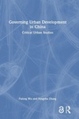 Cover: Governing Urban Development in China - Routledge