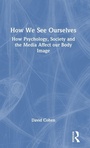 Cover: How We See Ourselves - Routledge