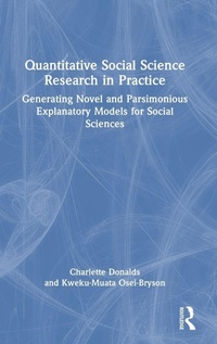 Enlarge image Cover: Quantitative Social Science Research in Practice - Routledge