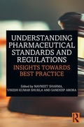 Cover: Understanding Pharmaceutical Standards and Regulations - Routledge