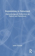 Cover: Explorations in Fatherland - Routledge