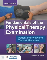 Abbildung von: Fundamentals of the Physical Therapy Examination: Patient Interview and Tests & Measures - Jones and Bartlett Publishers, Inc
