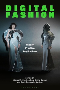 Abbildung von: Digital Fashion - Bloomsbury Visual Arts