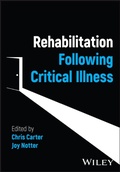 Cover: Rehabilitation Following Critical Illness - Wiley