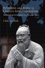 Cover: Relations and Roles in China's Internationalism - State University of New York Press
