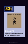 Cover: Einstuerzende Neubauten's Kollaps - Bloomsbury Academic USA