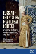 Cover: Russian Orientalism in a Global Context - Manchester University Press