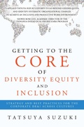 Cover: Getting to the Core of Diversity Equity and Inclusion - Partridge Publishing Singapore