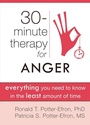 Cover: Thirty-Minute Therapy for Anger - New Harbinger Publications