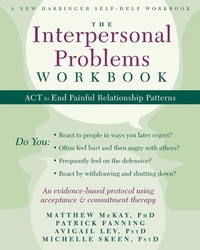 Enlarge image Cover: Interpersonal Problems Workbook - New Harbinger Publications