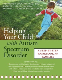 Enlarge image Cover: Helping Your Child with Autism Spectrum Disorder - New Harbinger Publications